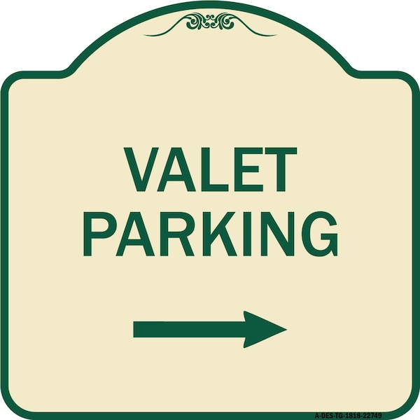 Valet Parking with Right Arrow Heavy-Gauge Aluminum Architectural Sign, 18" x 18", TG-1818-22749